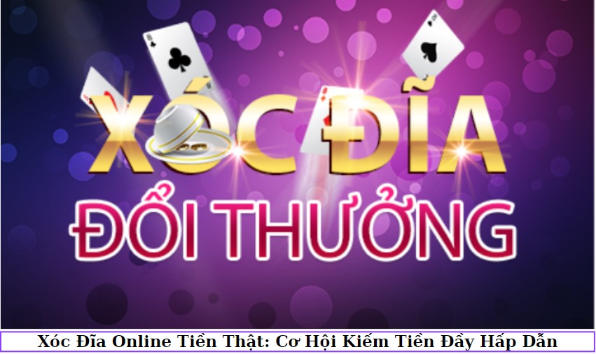 Xóc Đĩa Online: Thế Giới Giải Trí Không Giới Hạn 